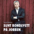 Hvordan bruke sunt bondevett p? jobben?