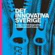 Ny rapport lanseras: „Det innovativa Sverige”