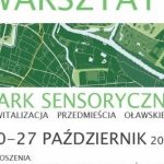 Pierwszy ogólnodostępny Park Sensoryczny w centrum Wrocławia. Etap I – studenci