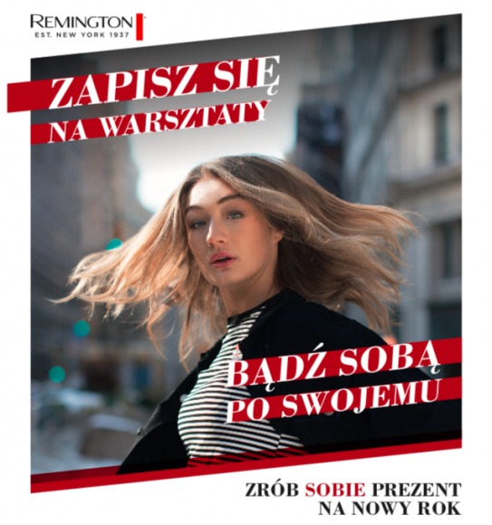 WARSZTATY "BĄDŹ SOBĄ PO SWOJEMU" W OLSZTYNIE Psychologia, LIFESTYLE - Marka Remington, wiodący producent sprzętów do stylizacji włosów, od października zeszłego roku prowadzi działania w ramach nowej strategii pod hasłem „Bądź sobą po swojemu”.